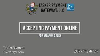 Accepting Payments Online For Weapon Sales