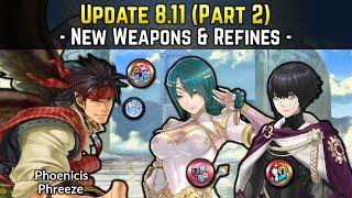 [PART 2] Pirate Tibarn, Mythic Thorr & Otr New Refines & Remixes (Update 8.11) | FEH Guide