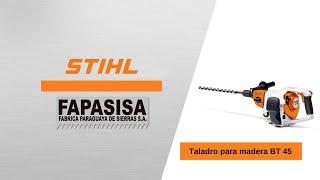 Taladro para madera BT 45 - Stihl FAPASISA Paraguay