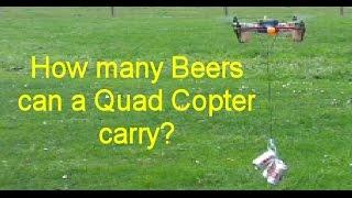 Quad copter with beer