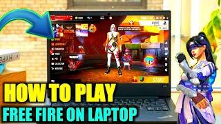 How to play free fire in laptop || play free fire on laptop | Free fire kese khele laptop me