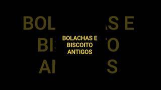 bolachas e biscoito antigos que provavelmente você não lembra #infancia #naofloppa #nostalgia