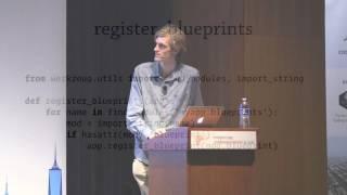 Armin Ronacher, "Flask for Fun and Profit", PyBay2016