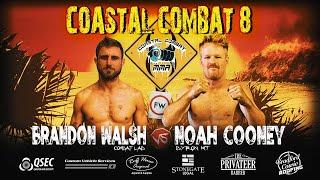 Coastal Combat 8 - 9 - Brandon Walsh vs Noah Cooney