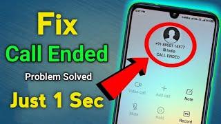 How to Fix Call Ended Problem | How to Fix Call Ended Problem on Mobile | Call Ended Problem Solved