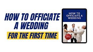 How To Officiate A Wedding