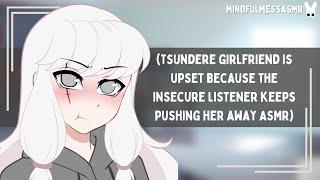 Why Are You Doing This? (Tsundere Girlfriend ASMR)