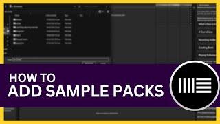 How to Add Sample Packs to Ableton Live