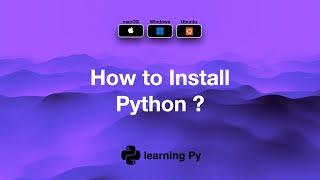 How to Install Python on macOS, Windows 11, and Ubuntu Linux (Easy Step-by-Step Guide)