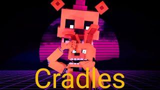 [FNAF] Cradles BATCH Remix Song (Minecraft Animated Music Video)