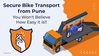 The Cheapest and Best way to Shift your Bike from Pune