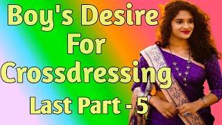 Boy's cross dressing | 5 | english crossdressing story | crossdressing story | english | NSB Singh