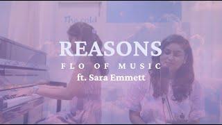 Flo of Music - Reasons (Feat. Sara Emmett)