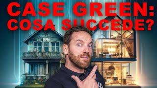 CASE GREEN: Tutto quello che c'è da sapere!