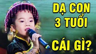 Cả Trường Quay HẾT HỒN Khi Thấy Cô Bé "DẠ CON 3 TUỔI" Hát Hay Như CHIM SÁO  TUYỆT ĐỈNH SONG CA NHÍ