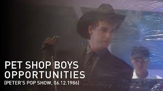 Pet Shop Boys - Opportunities (Let's Make Lots of Money) (Peters Pop-Show, 06.12.1986)