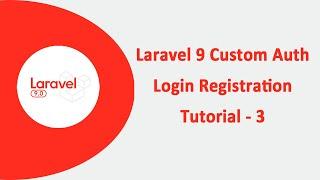 Laravel 9 Custom Auth Login Registration Tutorial - 3