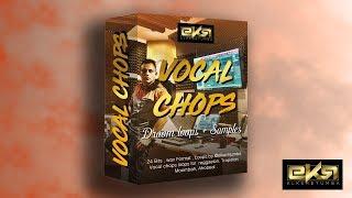 VOCAL CHOPS SAMPLES //  VOCAL CHOPS FL STUDIO  ( FREE DOWNLOAD)