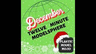 PMM Twelve Minute Modelsphere: December 2023