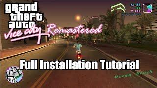 GTA Vice City Remastered Modpack 2021 - Full Installation Tutorial