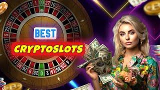 Best Crypto Slots | Best Bitcoin And Crypto Slots To Play 2024 - Win Real Money