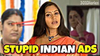 STUPID INDIAN ADS || Bhargav || 301 Diaries