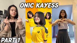 Kompilasi Tiktok BA ONIC Kayess Part 1 - tiktok Kayess brand ambassador ONIC eSports