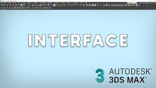 3DS Max 2023 - Interface (with eng subs)