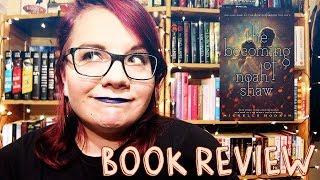 The Becoming of Noah Shaw by Michelle Hodkin | Book Review