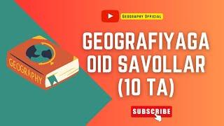 "Geografiya Qiziqarli Savol-Javoblar"|@ASLANIBILAN