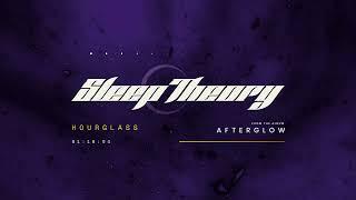 Sleep Theory - "Hourglass" (Full Album Stream)