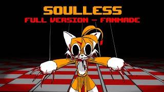 Vs. Sonic.EXE: Soulless (Full Version) - FANMADE