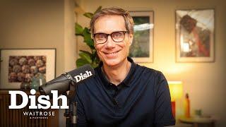 Why is Stephen Merchant the Croatian Kim Kardashian?! | Dish Podcast | Waitrose