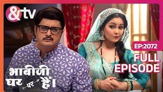 Angoori कलावती अभीतक आये क्यों नहीं? |Bhabi Ji Ghar Par Hai| Full Ep 2072| 17 May 2023|@andtvchannel