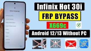 Infinix Hot 30i FRP Bypass Without Pc |Infinix (x669c) Google Account Unlock |Hot 30i Frp Reset 2024