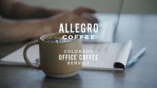 Allegro Office Coffee Service: Proudly Serving the Denver/Boulder Metro Area