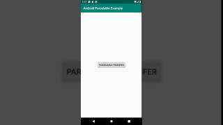 Android Parcelable Example-Copy Data Between Activities | Android |Activity