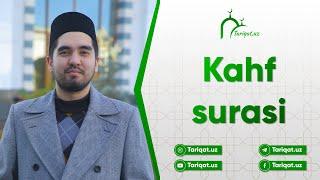 Nizomiddin Ismoilov Kahf surasi