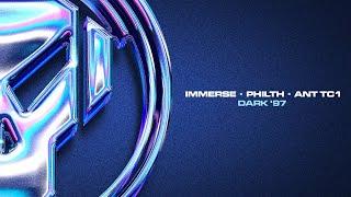 Immerse, Philth & Ant TC1 - Dark '97