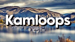 Kamloops, BC: Discover the Ultimate Experiences