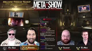 The Meta Show Fireside Edition S2 Ep12 - Welcome to the Imperium, Siberian Squads! REAL ONE