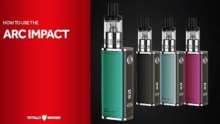 How to use the arc Impact E-cigarette