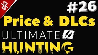 Ultimate Hunting - Weekly Update 26, Price and DLC