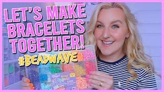 LET'S MAKE BEADED BRACELETS TOGETHER!! (DIY VSCO/KANDI/ PONY BEAD BRACELETS)  #BEADWAVE