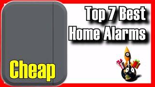  7 BEST Budget Home Alarms To Buy on Amazon [2024][Cheap] Without Monthly Fees / Security Alarm