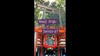 Meiji Jingu or Senso-ji? ️ Shrines/ Temples in Tokyo #Shorts