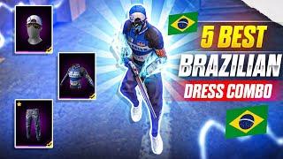 FREE FIRE TOP 5 GOD LEVEL BRAZILIAN DRESS COMBINATION || BEST DRESS UP LIKE BRAZILIAN PLAYER 