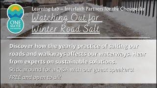 Watching Out for Winter Road Salt Learning Lab