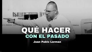 QUÉ HACER CON EL PASADO | Juan Pablo Lerman @ccimedellintv