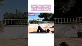 Glute Bridge - How To Do It CORRECTLY #shorts